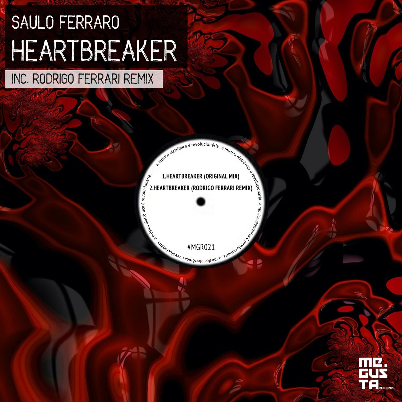 Saulo Ferraro - Heartbreaker [MGR021]